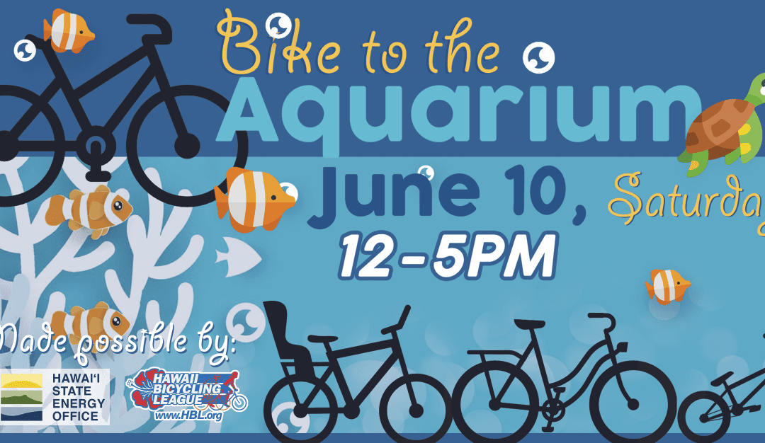 Bike to the Aquarium – June 10, 2023
