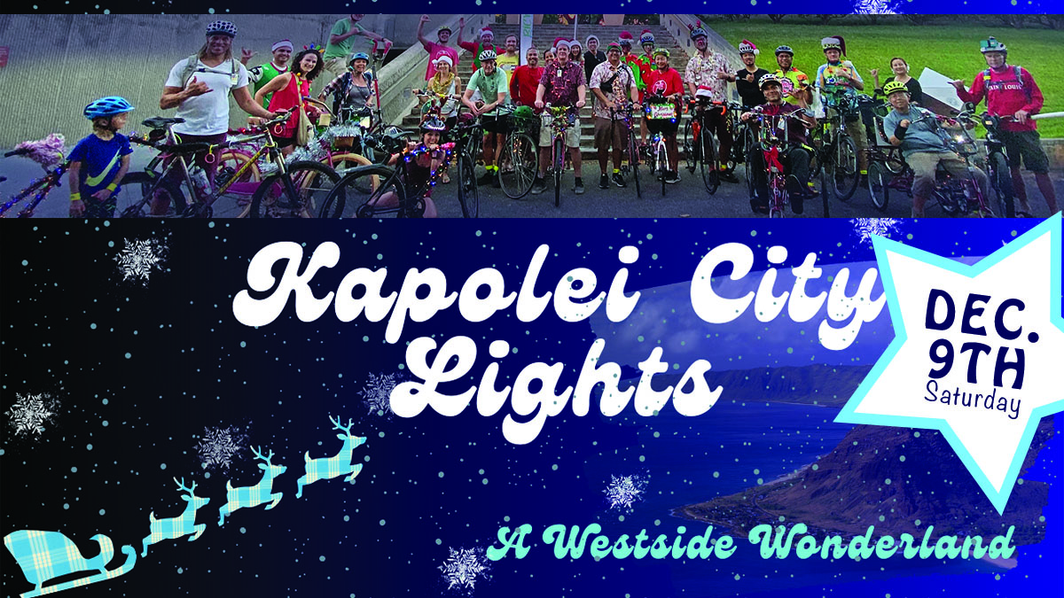 Kapolei City Lights Parade 12/09/23 Hawai‘i Bicycling League